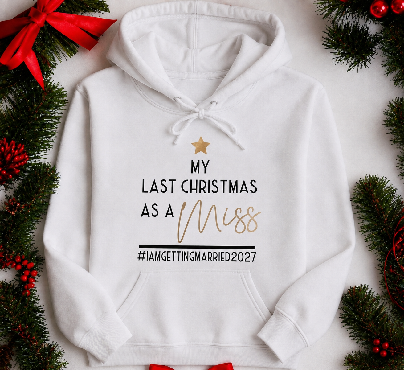 RAFFLE 2 Last Christmas as a Miss Hoody